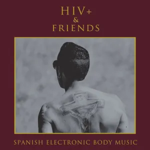Pochette de Spanish Electronic Body Music de HIV+