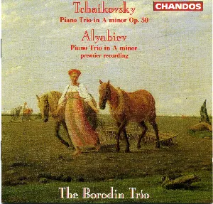 Pochette Tchaikovsky: Piano Trio in A minor, op. 50 / Alyabiev: Piano Trio in A minor