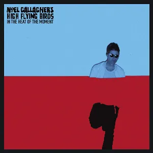 Pochette de In the Heat of the Moment de Noel Gallagher’s High Flying Birds