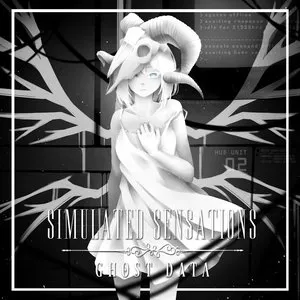 Pochette de Simulated Sensations 模倣感 de GHOST DATA
