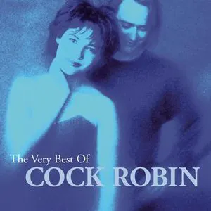 Pochette The Very Best of Cock Robin