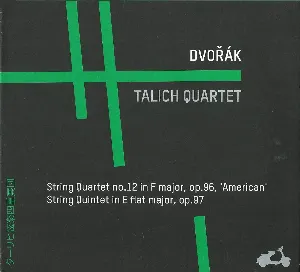Pochette String Quartet no. 12 in F major, op. 96 “American” / String Quintet in E-flat major, op. 97