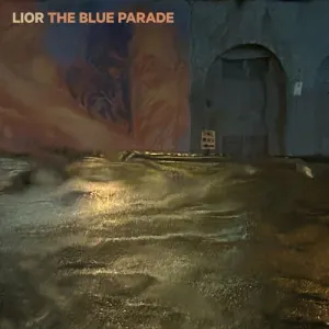 Pochette de The Blue Parade de Lior