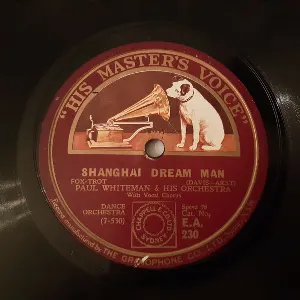 Pochette de Shanghai Dream Man / Paree de Paul Whiteman and His Orchestra