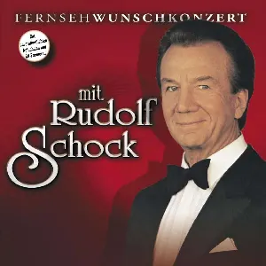 Pochette de Fernsehwunschkonzert mit Rudolf Schock de Rudolf Schock