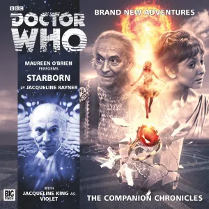 Pochette de Doctor Who - The Companion Chronicles: Starborn de Maureen O’Brien - Jacqueline Rayner