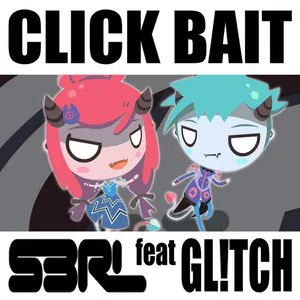 Pochette de Click Bait de S3RL
