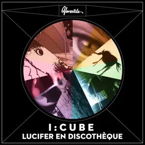Pochette de Lucifer en discothèque de I:Cube