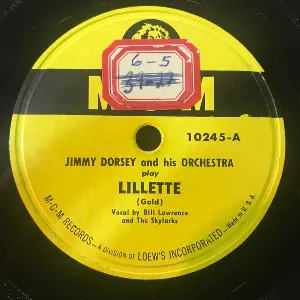 Pochette de Lillette / Azuka, Cucamonga and Anaheim de Jimmy Dorsey and His Orchestra