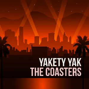 Pochette de Yakety Yak de The Coasters