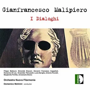 Pochette de I Dialoghi de Gian Francesco Malipiero