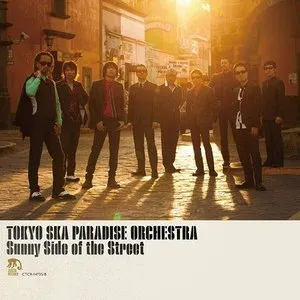 Pochette de Sunny Side of the Street de Tokyo Ska Paradise Orchestra
