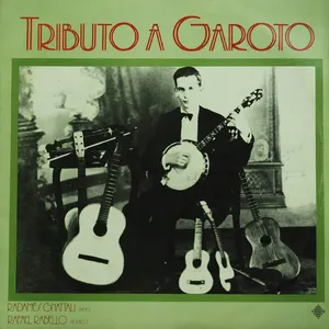 Pochette de Tributo a Garoto de Raphael Rabello - Radamés Gnattali
