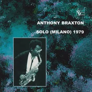 Pochette de Solo (Milano) 1979 Vol. 1 de Anthony Braxton