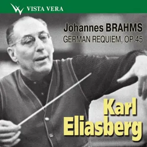 Pochette de Ein deutsches Requiem, Op. 45 de Kammerchor Stuttgart - Frieder Bernius - Johannes Brahms