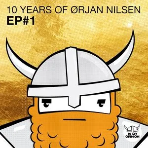 Pochette de 10 Years of Ørjan Nilsen EP#1 de Ørjan Nilsen