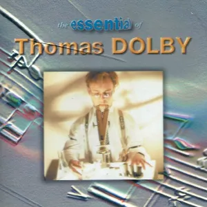 Pochette The Essential of Thomas Dolby