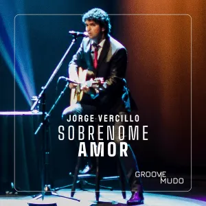 Pochette de Sobrenome Amor - Groove Mudo (Ao Vivo) de Jorge Vercillo
