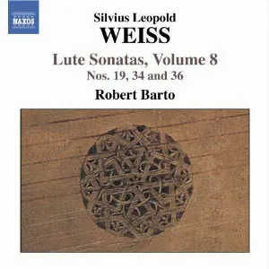 Pochette de Lute Sonatas, Volume 8: Nos. 19, 34 and 36 de Robert Barto - Sylvius Leopold Weiss