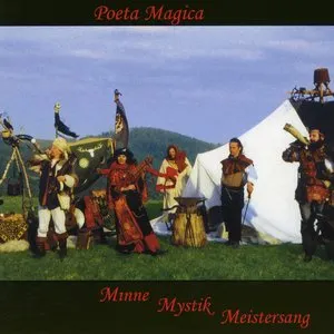 Pochette de Minne, Mystik, Meistersang de Poeta Magica