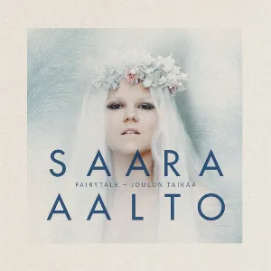 Pochette de Fairytale - Joulun taikaa de Saara Aalto