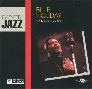Pochette Les génies du jazz, Billie Holiday with Teddy Wilson