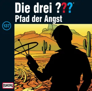 Pochette de Die drei ??? 137: Pfad der Angst de Die drei ???