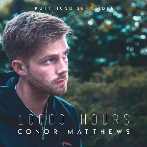 Pochette de 10,000 Hours de Kurt Hugo Schneider