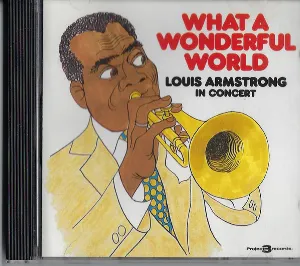 Pochette What a Wonderful World: Louis Armstrong Live in Concert