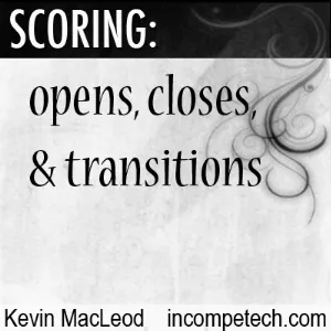 Pochette de Scoring: Opens, Closes & Transitions de Kevin MacLeod