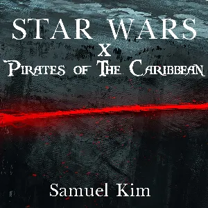 Pochette de Star Wars X Pirates of the Caribbean de Samuel Kim