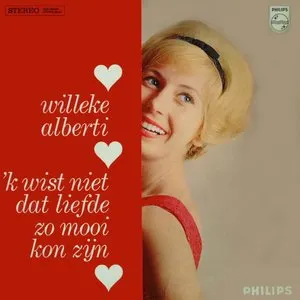 Pochette de ’k Wist niet dat liefde zo mooi kon zijn de Willeke Alberti