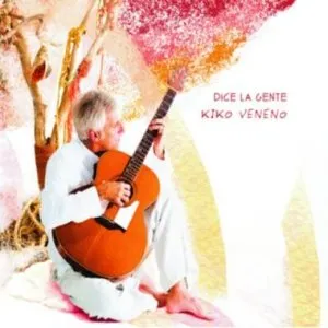 Pochette de Dice la gente de Kiko Veneno