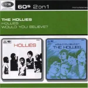 Pochette Hollies / Would You Believe?