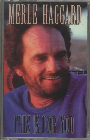 Pochette de This Is for You de Merle Haggard