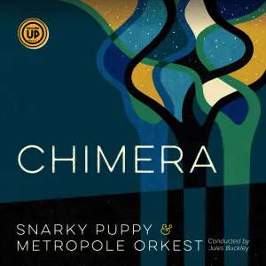 Pochette de Chimera de Metropole Orkest - Jules Buckley - Snarky Puppy