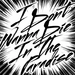 Pochette de I Don't Wanna Die in the Paradise de FLOW