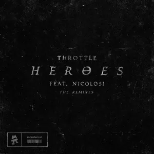 Pochette de Heroes (The Remixes) de Throttle