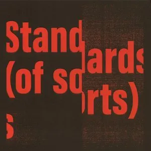 Pochette de Standards (of Sorts) de Gareth Davis - Machinefabriek