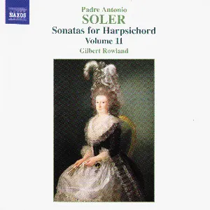 Pochette de Sonatas for Harpsichord, Volume 11 de Gilbert Rowland - Padre Antonio Soler