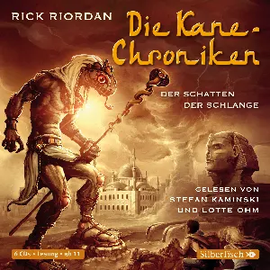 Pochette de Die Kane‐Chroniken: Der Schatten der Schlange de Stefan Kaminski - Rick Riordan