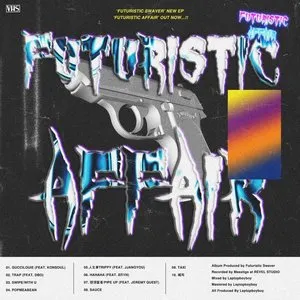 Pochette de Futuristic Affair de Futuristic Swaver