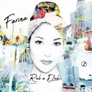 Pochette de Rub a Dub de Farina