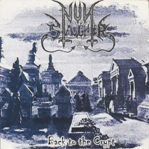 Pochette de Back to the Crypt / Sadist de Slaughter