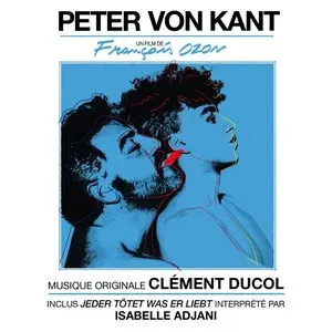 Pochette de Peter von Kant de Clément Ducol
