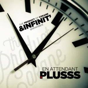 Pochette de En Attendant Plusss de Infinit'