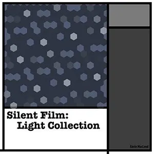 Pochette de Silent Film: Light Collection de Kevin MacLeod