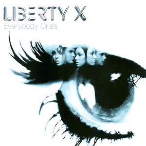 Pochette de Everybody Cries de Liberty X