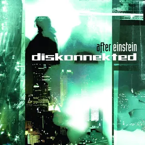 Pochette de After Einstein de Diskonnekted