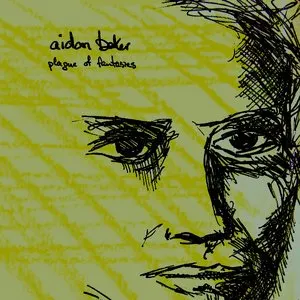 Pochette de Plague of Fantasies de Aidan Baker
